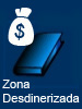 Zona desdinerizada