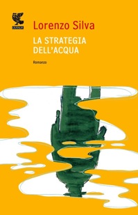 La strategia dell'acqua